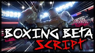BEST | New Boxing Beta Script [2024] Very OP Scripts