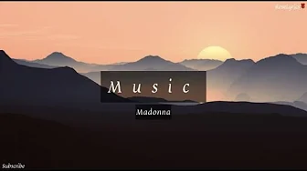 Madonna - Music (Lyric Video) Madonna - Music (Lyric Video)