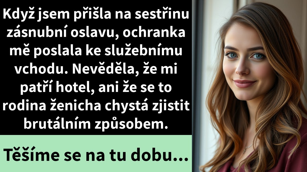 Když jsem přišla na sestřinu zásnubní oslavu, ochranka mě poslala ke služebnímu vchodu. Nevěděla,