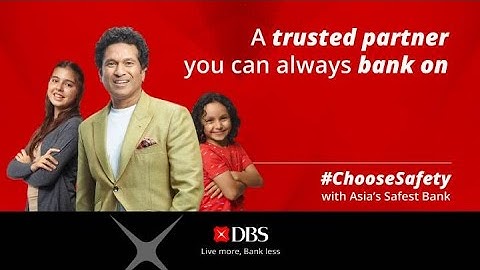 Best Bank In The World | #ChooseSafety with DBS featuring Sachin Tendulkar