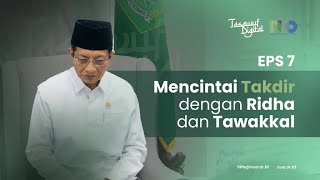 Download lagu Tasawuf Digital - Mencintai Takdir dengan Ridha dan Tawakkal | Nasaruddin Umar