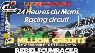 LAP TIME CHALLENGE | McLaren F1 GTR Race Car | Le Mans | 2 MILLION CREDITS | GT7