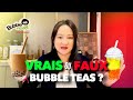 Comment faire la difference entre les vrais ou faux bubble teas
