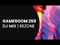 Gameroom 250 dj mix by rezone