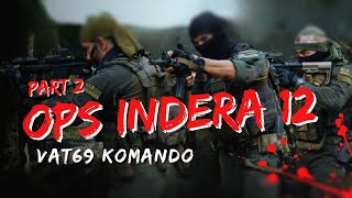OPS INDERA BENTONG 1980 | VAT 69 KOMANDO | PART 2