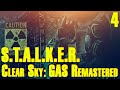 ЗБТ ☢ S.T.A.L.K.E.R. Clear Sky ☢ GAS Remastered #4 Всё новое, это хорошо забытое старое!