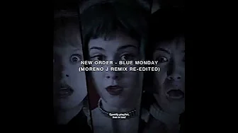 New Order - Blue Monday (Moreno J Remix Re-edited) #shortvideo #shorts #songs #music