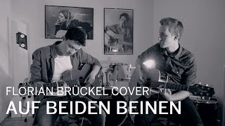 Video thumbnail of "LOTTE - Auf beiden Beinen (Florian Brückel Cover)"