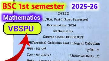 Bsc 1st semester Math Paper VBSPU Differential calculus and integral calculus #mathmatics 