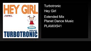 Turbotronic Hey Girl