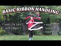 BASIC RIBBON HANDLING TUTORIAL - Learn the basics with ribbon! | Sophie Crane