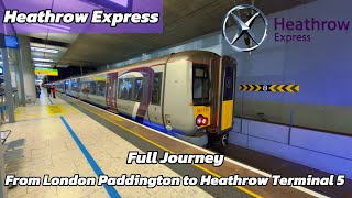 Full Journey On The Heathrow Express From Paddington to Heathrow Terminal 5