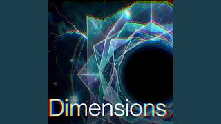 Dimensions, Pt. 4