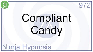 Compliant Candy - Hypnosis