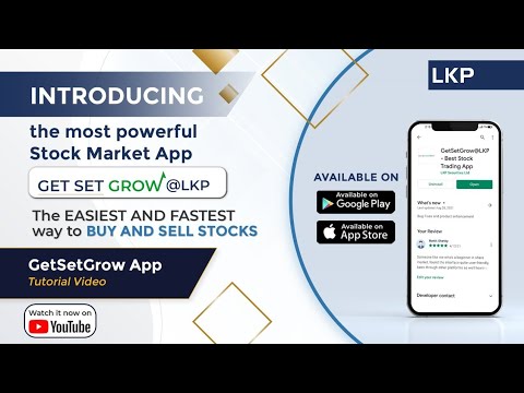 Introducing the most powerful Stock Market App | GetSetGrow | App Tutorial | LKP Securities