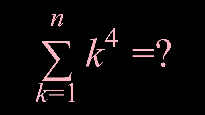 Finding the sum of 4th powers (k=1 to n sigma(k^4))