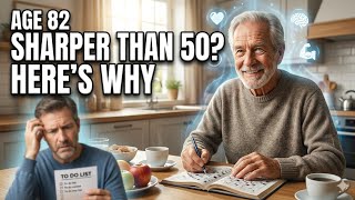 Why This 82-Year-Old Still Thinks Like Someone Decades Younger