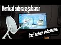 Membuat antena segala arah dari bahan sederhana