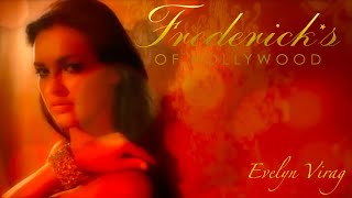 Frederick's of Hollywood - Evelyn Virag