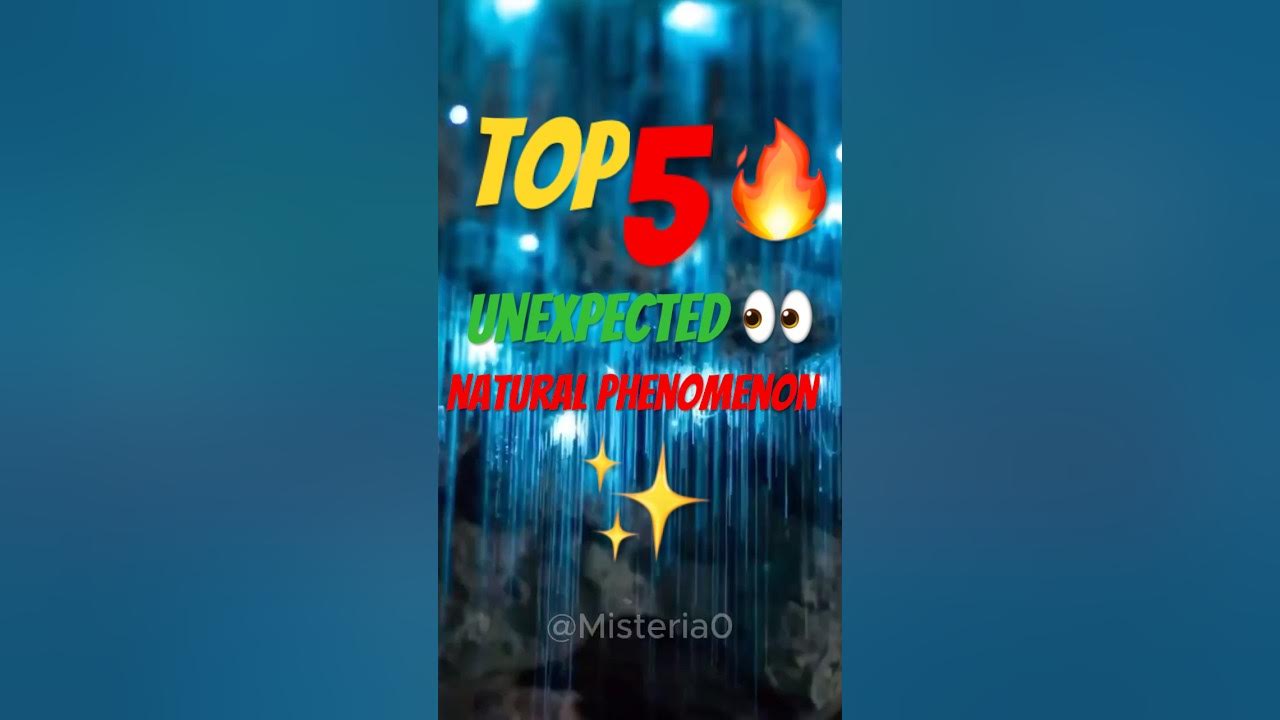 TOP 5 UNEXPECTED AMAZING NATURAL PHENOMENON🤩 YouTube TOP 5 UNEXPECTED AMAZING NATURAL PHENOMENON🤩 YouTube