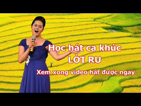 Video HỌC HÁT CA KHÚC LỜI RU | GIẢNG VIÊN THANH HÒA | TRUNG... - YouTube