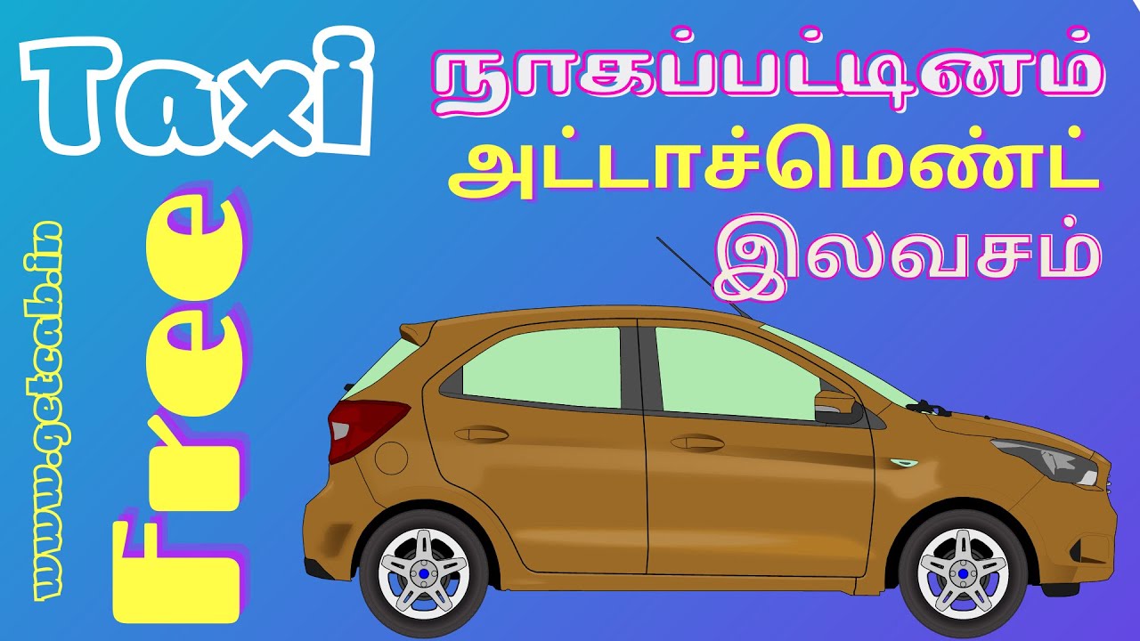 Nagapattinam Call Taxi Local Outstation Oneway Trip in All Over