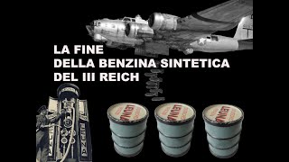 La fine della benzina sintetica del III Reich