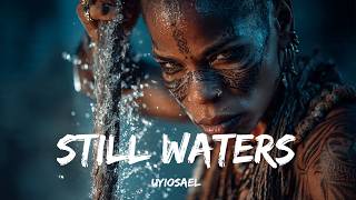 Still Waters(Afro Soul) — Epic Cinematic | African spiritual music