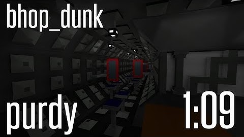 CS:GO BHOP - bhop_dunk in 1:09 by purdy