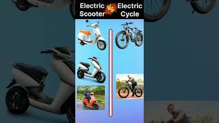 electric scooter vs electric cycle dekhte hain ki Kaun jitega