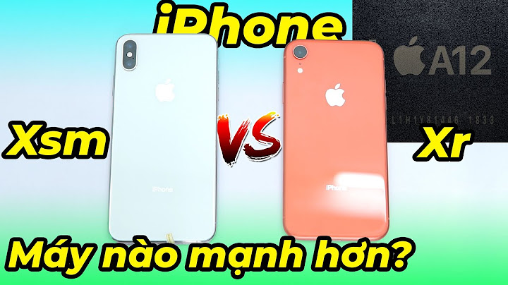 So sánh xr và xs max năm 2024