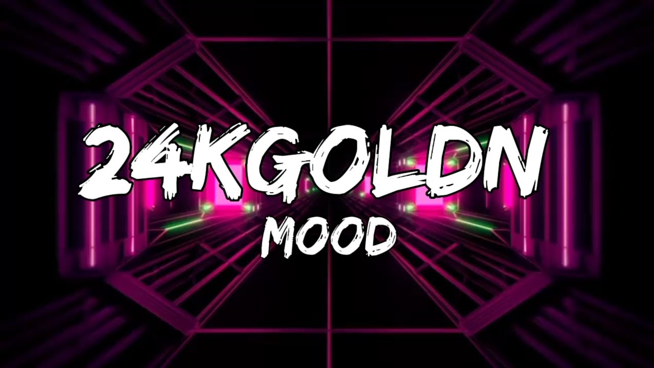 24kGoldn - Mood (Official Video) ft. iann dior(MP3_160K) || Slowed ...