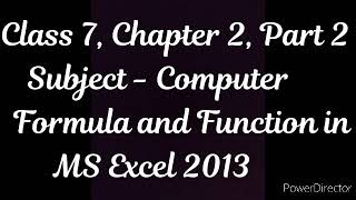 Class 7 | Chapter 2 | Part 2 | Subject - Computer ( Formula and Function in MS Excel 2013