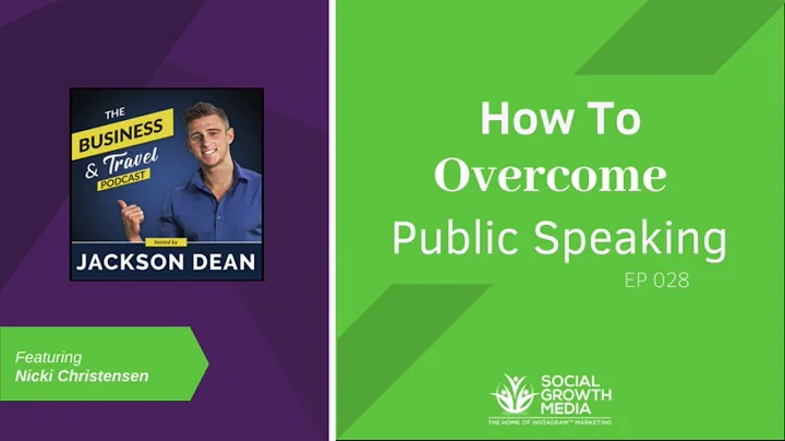 Episode 28: How to Overcome Public Speaking with N...