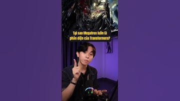 Tại sao Megatron luôn là phản diện chính? #short #nguyentaimephim #transformers #megatron