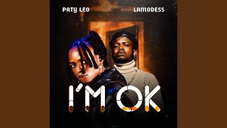 I'M OK (feat. LAMODESS)