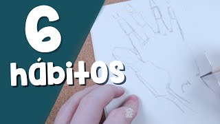 Aprende a Dibujar: 6 hábitos que todo estudiante debe desarrollar