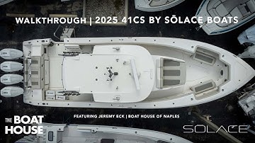2025 41CS Sōlace Walkthrough with Jeremy Eck. BoatHouseH2o.com