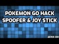 POKEMON GO HACK WORKING POKEMON GO SPOOFER & JOYSTICK IOS/ANDROID
TUTORIAL NEW POKEMON GO HACK