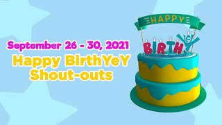 September 26- 30, 2021 | Happy BirthYeY Shout-out