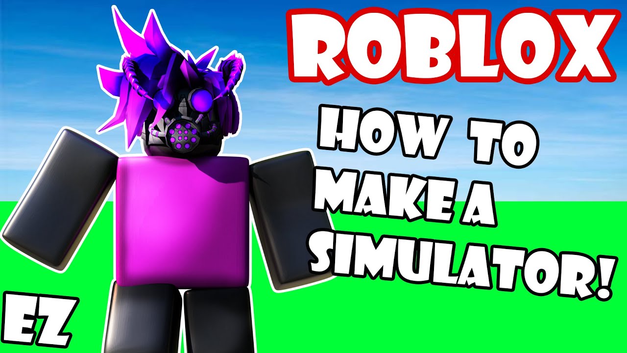 How to Make a Simulator on Roblox 