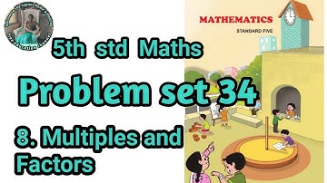 problem set 34 | class 5th maths | chapter 8 multiples and factors