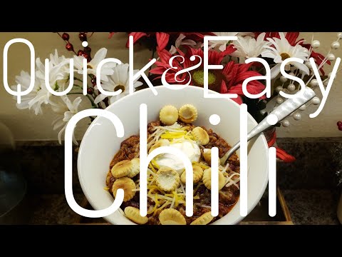 Chili - Quick & Easy