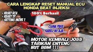 Cara Reset Manual ECU Honda Beat Fi (Reset ECU)