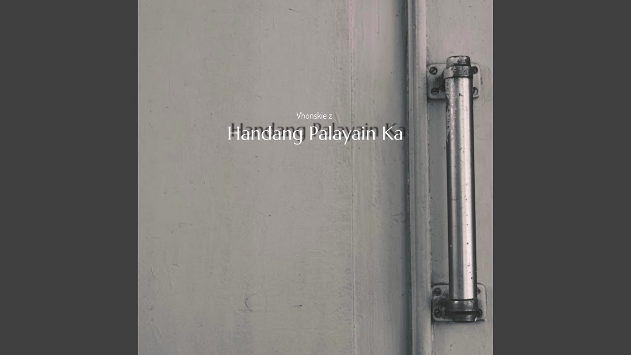 Handang Palayain Ka