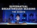 Supernatural Breakthrough Seasons | Tim Sheets