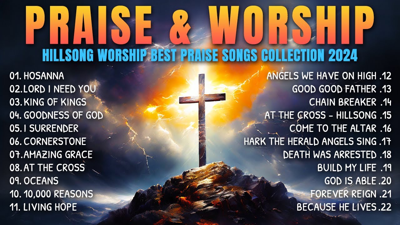 Hillsong Worship Best Praise Songs Collection 2024 🙏 Christian Songs Of ...