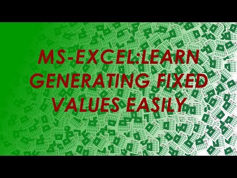How To: Generate Fixed Values N Times in Excel -Simplified