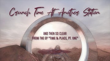 FL Studio 20.7 Visualizer Contest | Crunch Time At Another Station | And Then So Clear