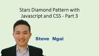 Stars Diamond Pattern with Javascript and CSS - Part 3